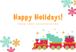 Happy Holidays from Your Chiropractor - Trains